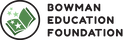 Bowman Education Foundation